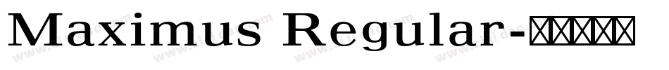 Maximus Regular字体转换